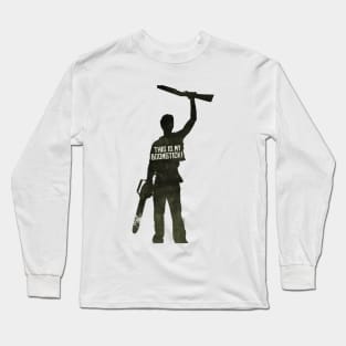 This is my Boomstick! Long Sleeve T-Shirt